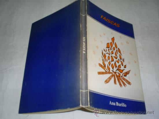 Libros de segunda mano: Faiscas ANA BURILLO 1984 RM51124 - Foto 1