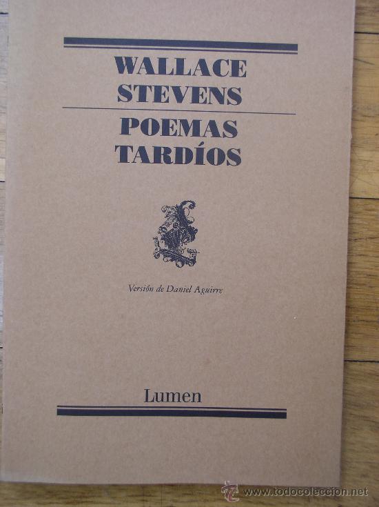 Libros de segunda mano: WALLACE STEVENS. POEMAS TARD&Iacute;OS. - Foto 1