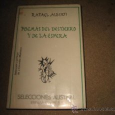 Libros de segunda mano: POEMAS DEL DESTIERRO Y DE LA ESPERA (ANTOLOGIA) RAFAEL ALBERTI PROLOGO DE J.CORREDOR MATHEOS