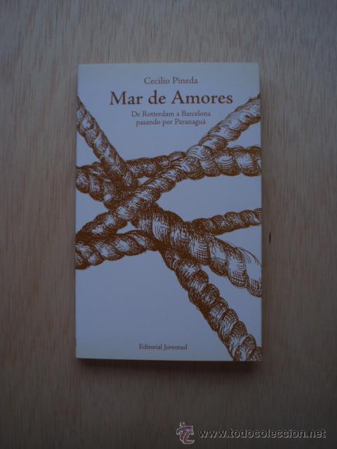 Libros de segunda mano: Mar de amores de Cecilio Pineda - Foto 1