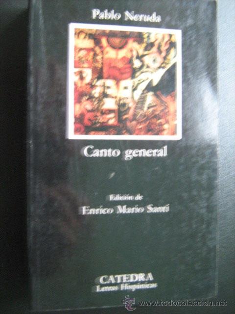 Libros de segunda mano: CANTO GENERAL. NERUDA, Pablo. 1990 - Foto 1
