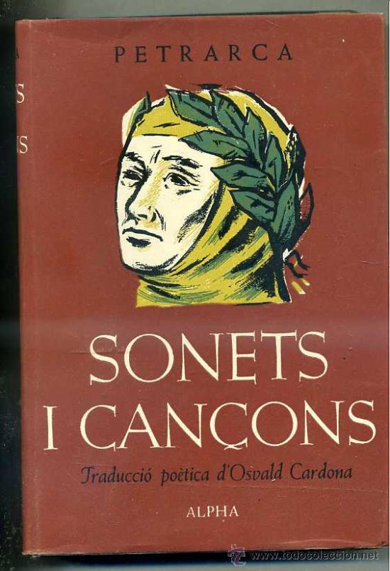 Libros de segunda mano: PETRARCA : SONETS I CAN&Ccedil;ONS (1955) CATAL&Aacute;N - Foto 1