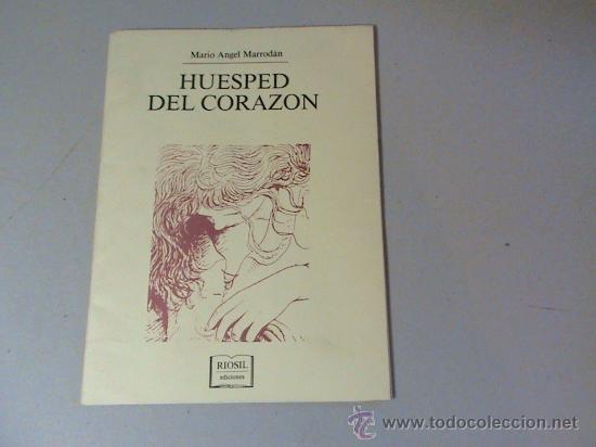 Libri di seconda mano: Huesped del Coraz&oacute;n (autor: Mario Angel Marrodan)