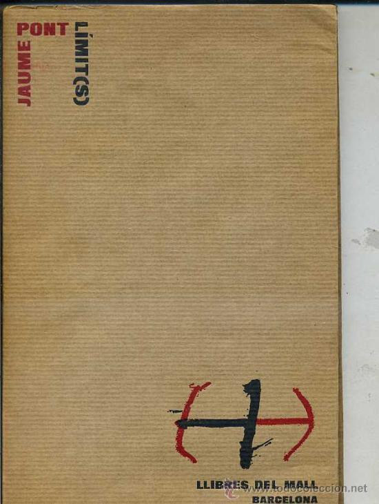 Libros de segunda mano: JAUME PONT : LIMIT(S) -EN CATAL&Aacute;N - Foto 1