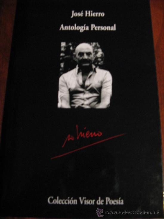 Libros de segunda mano: JOSE HIERRO.- ANTOLOGIA PERSONAL - Foto 1