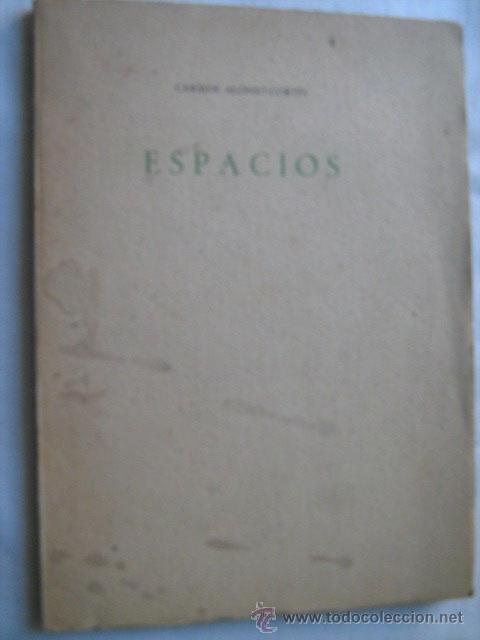 Libros de segunda mano: ESPACIOS. ALONSO-CORT&Eacute;S Carmen. 1948 - Foto 1