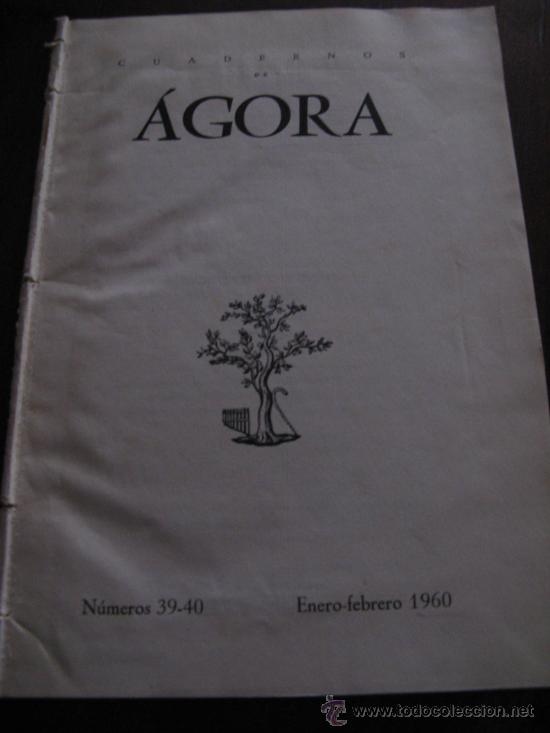 Libros de segunda mano: AGORA (Cuadernos de ).- NUMEROS 39-40 - Foto 2