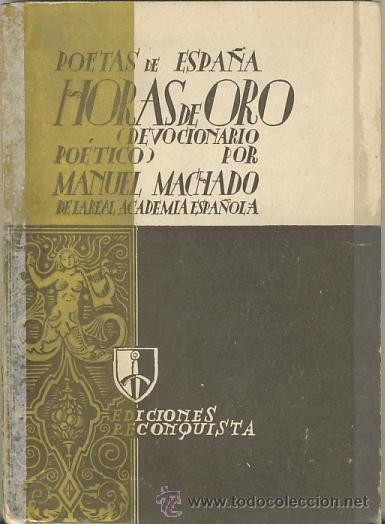 Libros de segunda mano: Horas de oro. manuel machado - Foto 1