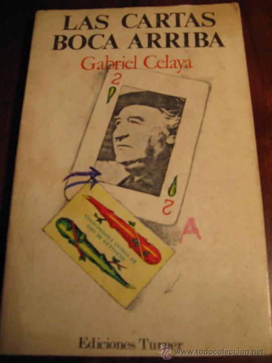 Libros de segunda mano: GABRIEL CELAYA.- LAS CARTAS BOCA ARRIBA - Foto 1