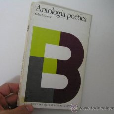 Livros em segunda mão: ANTOLOGIA POETICA, GABRIELA MISTRAL, 1980, SANTILLANA ED, REF POESIA BS2. Lote 30414335