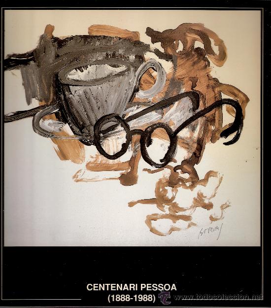 Libri di seconda mano: Centenari Fernando Pessoa. ( 1888 - 1898 ). C.M Cultura. Alcoi (Alcoy). Noviembre - Diciembre 1988.