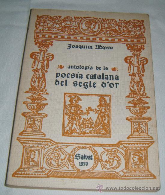 Gebrauchte B&uuml;cher: antologia de la poesia catalana del degle d'or  salvat 1970