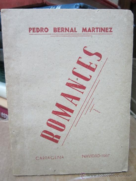 Libros de segunda mano: Romances, Pedro Bernal Martinez - Foto 1