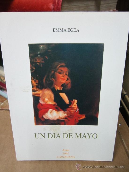 Libros de segunda mano: Un Dia de Mayo, Emma Egea - Foto 1