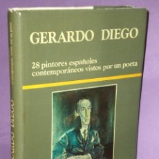 Libros de segunda mano: 28 PINTORES ESPAÑOLES CONTEMPORÁNEOS VISTOS POR UN POETA.. Lote 31286276