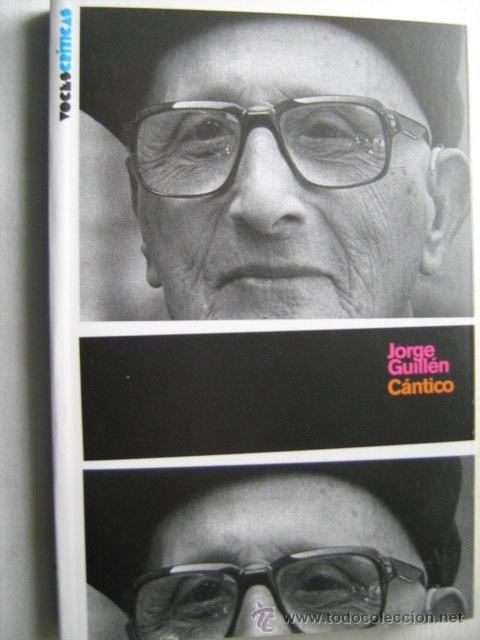 Libros de segunda mano: C&Aacute;NTICO.  GUILL&Eacute;N, Jorge. 2010 - Foto 1