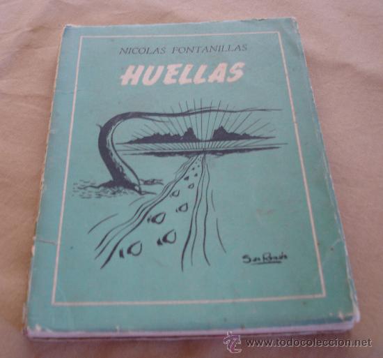 Libros de segunda mano: HUELLAS - NICOLAS FONTANILLAS. - Foto 1