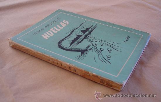 Libros de segunda mano: HUELLAS - NICOLAS FONTANILLAS. - Foto 2