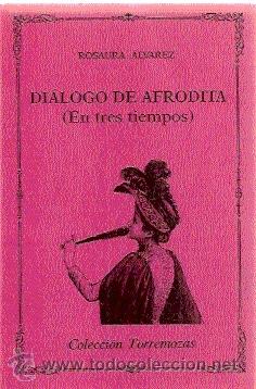 Libros de segunda mano: di&aacute;logo de afrodita /// rosaura &aacute;lvarez - Foto 1