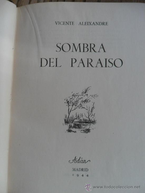 Libros de segunda mano: Sombra del Paraiso.Vicente aleixandre - Foto 2