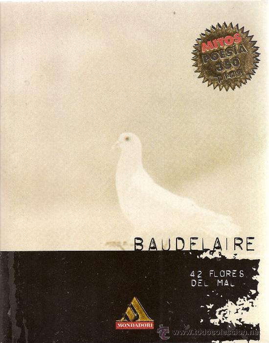 Libros de segunda mano: 42 FLORES DEL MAL DE BAUDELAIRE - Foto 1