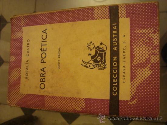 Libri di seconda mano: obra poetica 1963, quinta edicion coleccion austral, espasa, calpes s.a 160 paginas