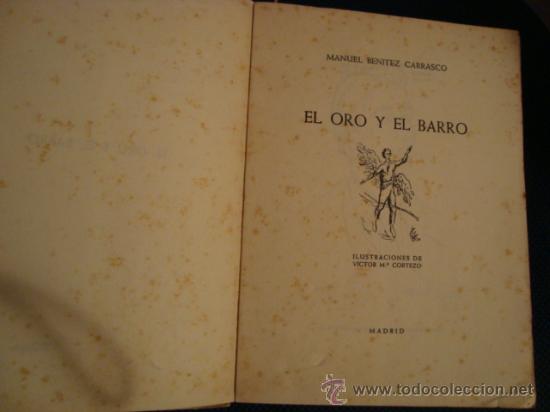 Libros de segunda mano: (474) EL ORO Y EL BARRO - Foto 2