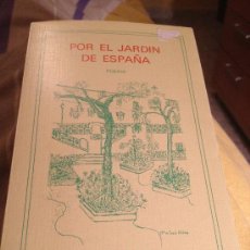 Libros de segunda mano: POESÍA. 'POR EL JARDÍN DE ESPAÑA', DE JOSÉ MOLUCEDA. 1985.. Lote 34145681