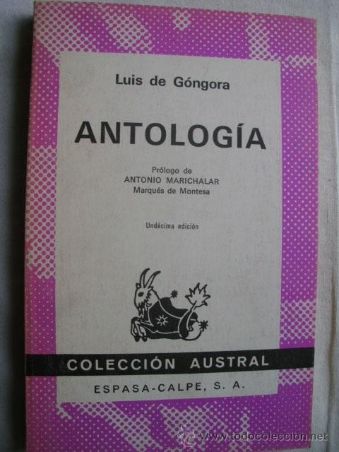 Libros de segunda mano: ANTOLOG&Iacute;A. DE G&Oacute;NGORA, Luis. 1981 - Foto 1