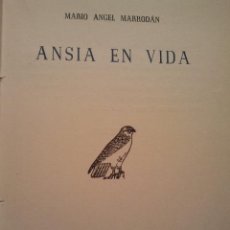 Libros de segunda mano: MARIO ANGEL MARRODÁN. ANSIA EN VIDA. 1ª EDICIÓN. EJEMPLAR Nº27. FIRMA AUTÓGRAFA. VALLADOLID 1950.