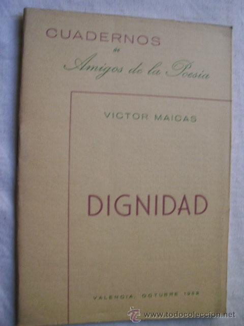 Libros de segunda mano: DIGNIDAD. MAICAS, V&iacute;ctor. 1952. - Foto 1