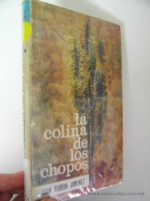 Libros de segunda mano: la colina de los chopos,juan ramon jimenez,1963, circulo ed,ref poesia bs8 - Foto 1