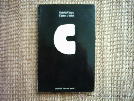 Libros de segunda mano: GABRIEL CELAYA. CANTOS Y MITOS. 1984. - Foto 1