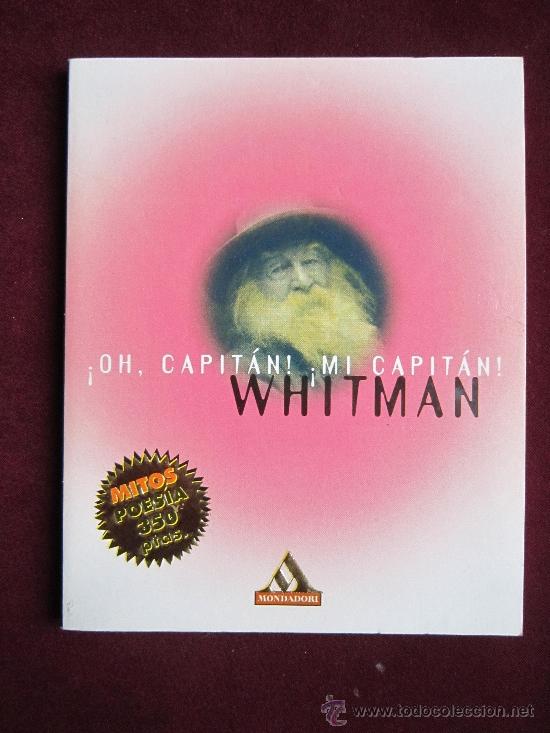 ¡oh Capitán ¡mi Capitán Whitman Mitos Poesía Comprar Libros De