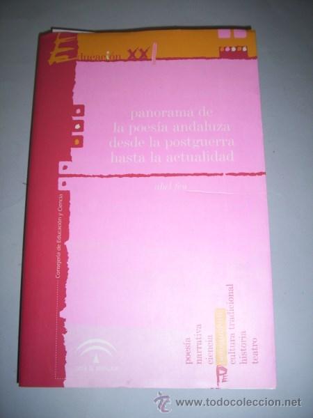 Libri di seconda mano: FEU, Abel. Panorama de la poes&iacute;a andaluza desde la postguerra hasta la actualidad