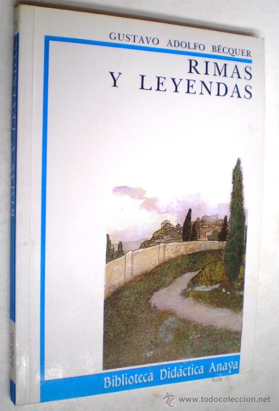 Libros de segunda mano: GUSTAVO ADOLFO B&Eacute;CQUER: RIMAS Y LEYENDAS. - Foto 1