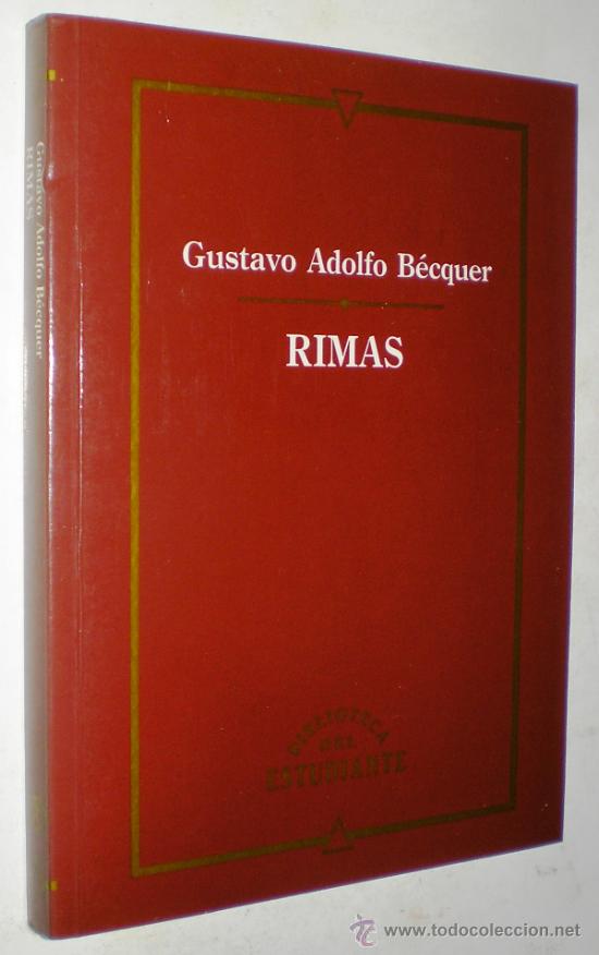 Libros de segunda mano: GUSTAVO ADOLFO B&Eacute;CQUER: RIMAS. - Foto 1