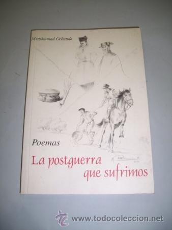 Libri di seconda mano: OCHANDO, Muhammad. La postguerra que sufrimo : poemas