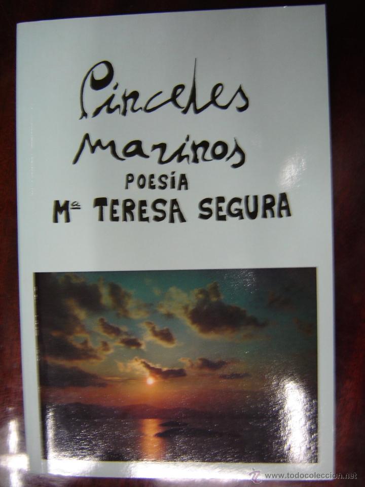 Libros de segunda mano: Pinceles Marinos, -  Mar&iacute;a Teresa Segura