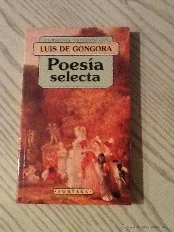 Libros de segunda mano: POES&Iacute;A SELECTA - G&Oacute;NGORA - LIBRO - Foto 1