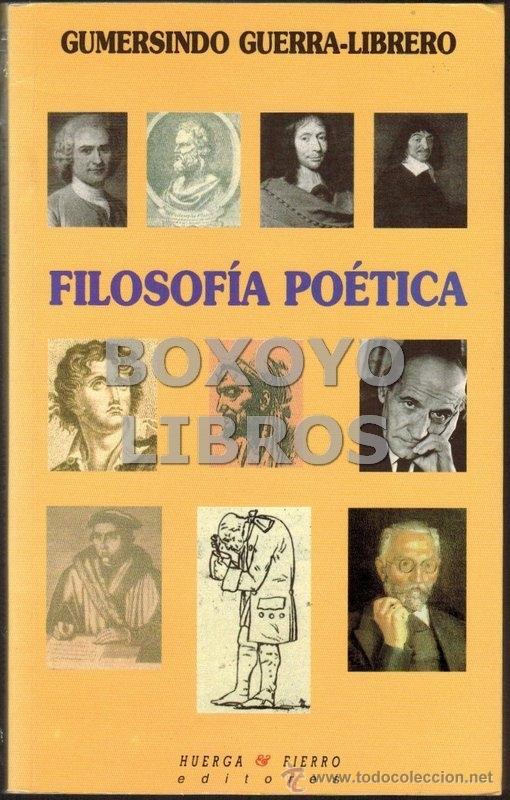 Libros de segunda mano: GUERRA-LIBRERO, Gumersindo. Filosof&iacute;a po&eacute;tica