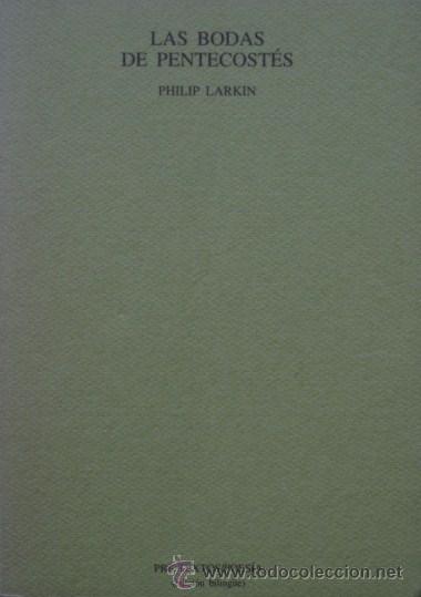 Libros de segunda mano: Las bodas de Pentecost&eacute;s de Philip Larkin - Pre-Textos - Foto 1