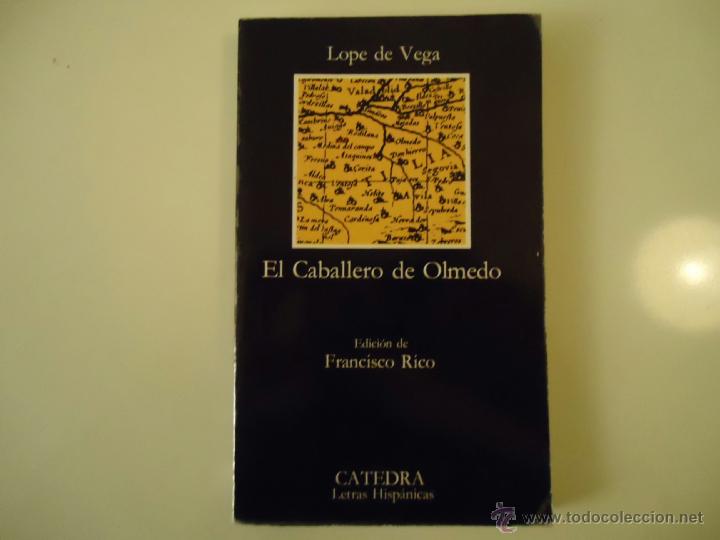 Libros de segunda mano: EL CABALLERO DE OLMEDO - Foto 1