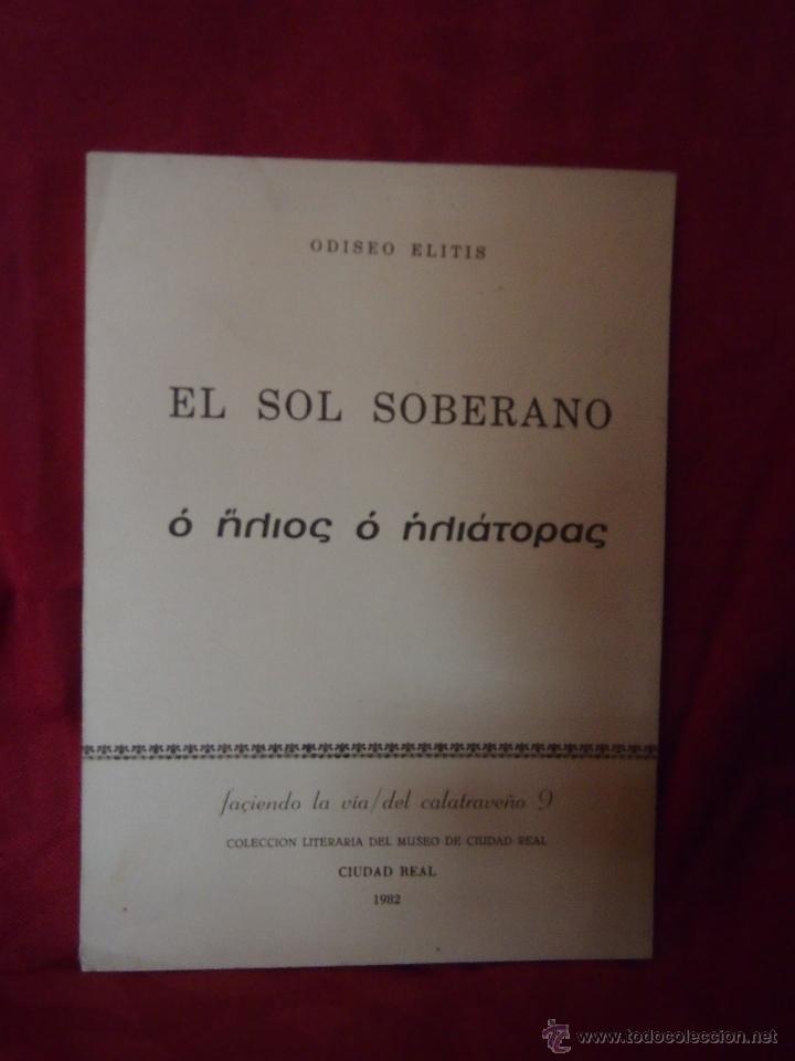 Libros de segunda mano: EL SOL SOBERANO.EDICION LIMITADA DE 500 EJEMPLARES - Foto 5