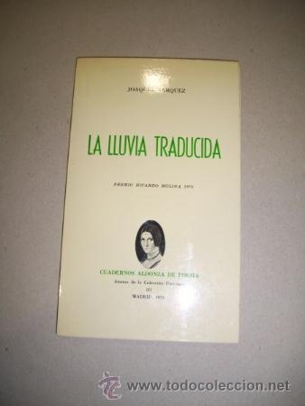 Libros de segunda mano: M&Aacute;RQUEZ, Joaqu&iacute;n. La lluvia traducida - Foto 1