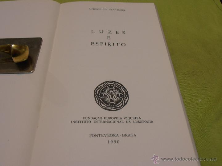 Libros de segunda mano: LUZES E ESPIRITO, ANTONIO GIL HERNANDEZ - Foto 4