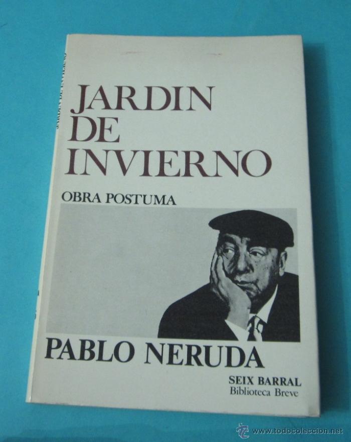 Libros de segunda mano: JARD&Iacute;N DE INVIERNO. PABLO NERUDA - Foto 1