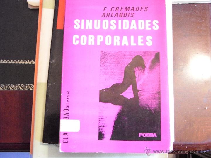 Libros de segunda mano: Sinuosidades corporales. F. Cremades Arlandis.