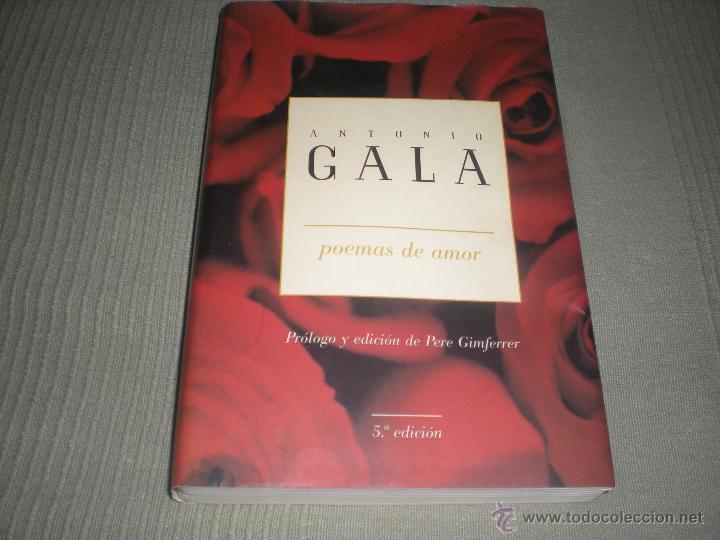 Libros de segunda mano: ANTONIO GALA - POEMAS DE AMOR - Foto 1