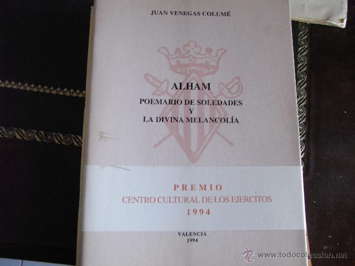 Libros de segunda mano: Alham. Poemario de soledades y La divina melancol&iacute;a. Juan Venegas Colum&eacute;.